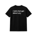 I TOLD CHATGPT