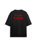 Oversized / IF I AM FLIRTING